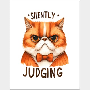 Silently judging Funny Cat Quote Hilarious Sayings Humor Gift Posters and Art